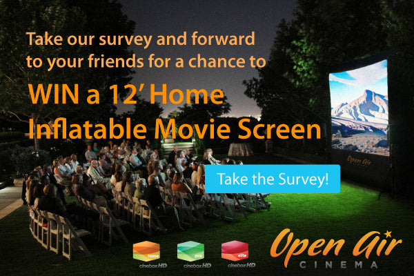 Win a 12' Home Outdoor Movie Screen By Taking Our 7 Question Inflatable Movie Screen Survey